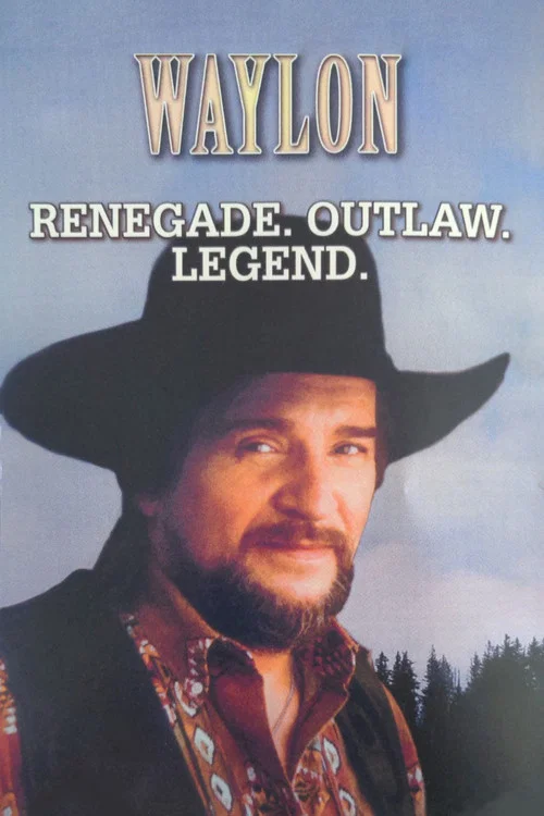 Movie poster for Waylon: Renegade. Outlaw. Legend. (1990)