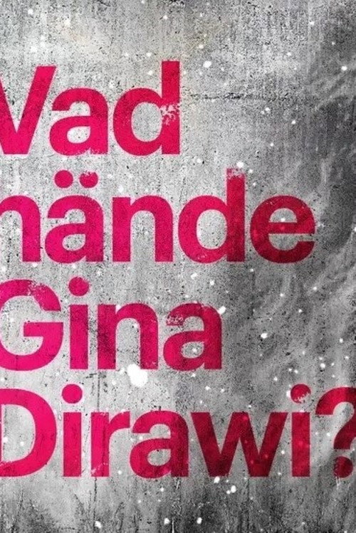 Movie poster for What happened Gina Dirawi? (2019)