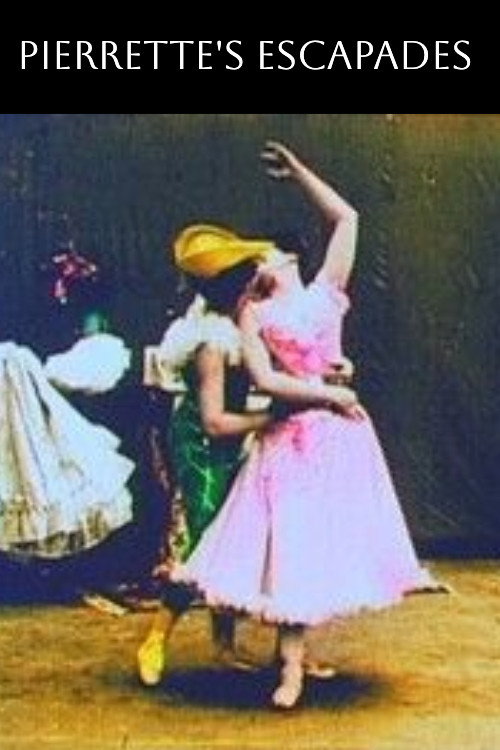 Movie poster for Pierrette's Escapades (1900)