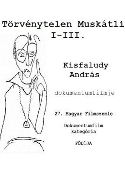 Movie poster for Törvénytelen Muskátli I-III. (1996)