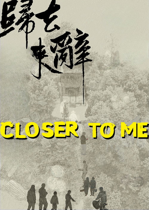 Movie poster for Closer to Me (2024)