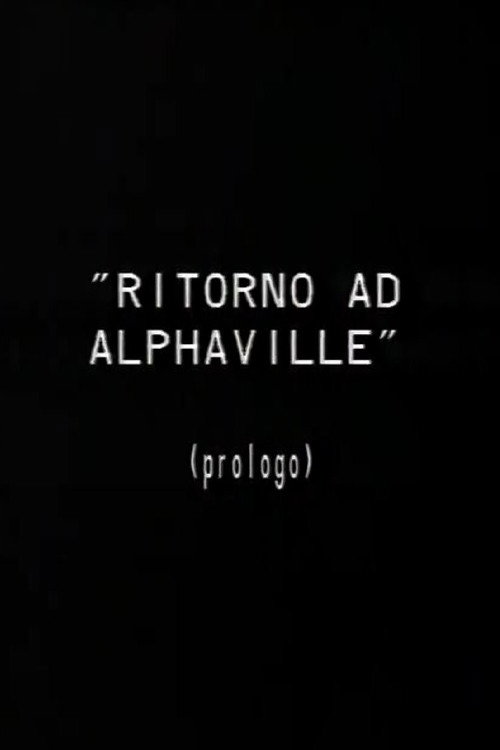 Movie poster for Prologo a Ritorno ad Alphaville (1986)
