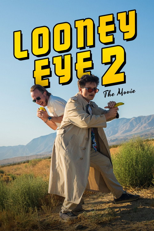 Movie poster for Looney Eye 2 – The Movie (2024)