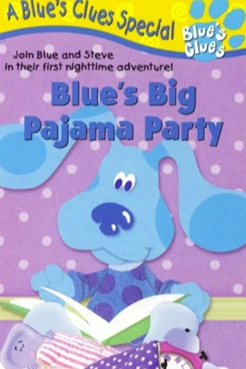 Movie poster for Blue's Clues: Blue's Big Pajama Party (1999)