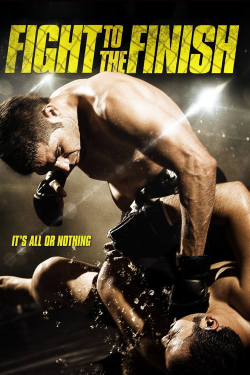 Movie poster for Fight to the Finish (2016)