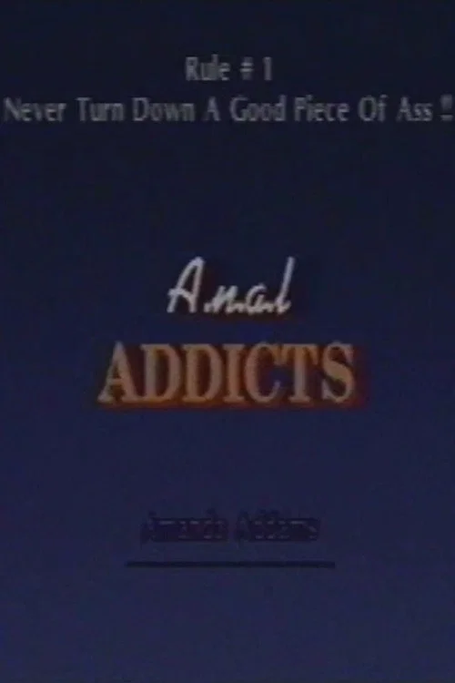 Movie poster for Anal Addicts (1995)