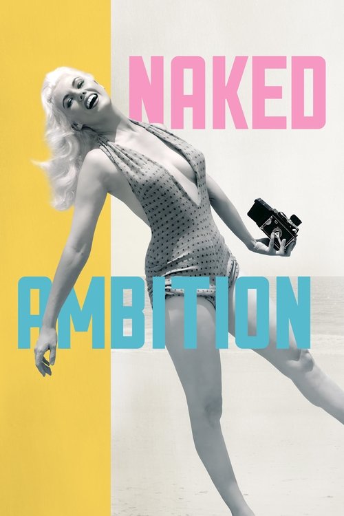 Movie poster for Naked Ambition (2025)