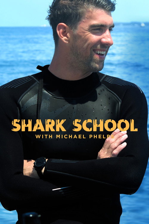 Movie poster for Shark School with Michael Phelps (2017)