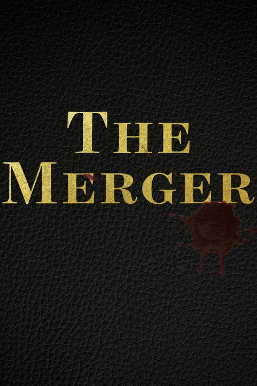 Movie poster for The Merger