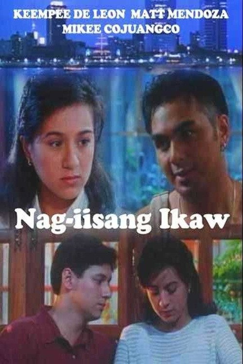 Movie poster for Nag-iisang Ikaw (1997)