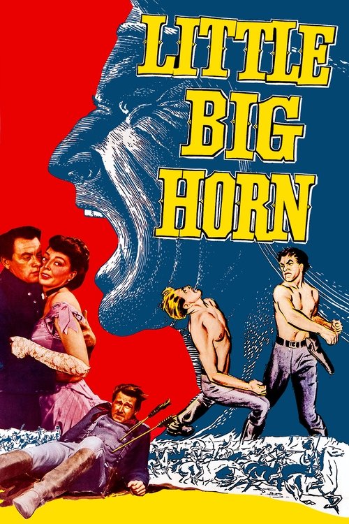 Movie poster for Little Big Horn (1951)