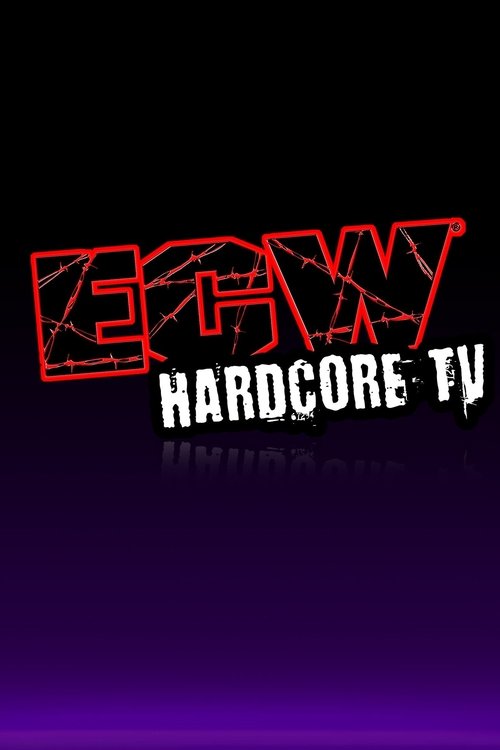ECW Hardcore TV poster