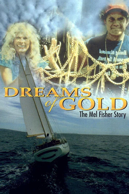 Movie poster for Dreams of Gold: The Mel Fisher Story (1986)