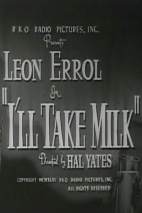 Movie poster for I'll Take Milk (1946)
