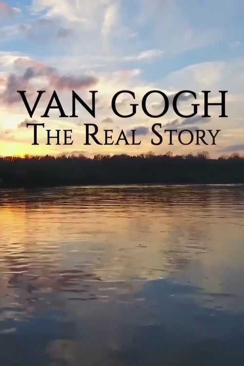 Series poster for Van Gogh: The Real Story (2025)