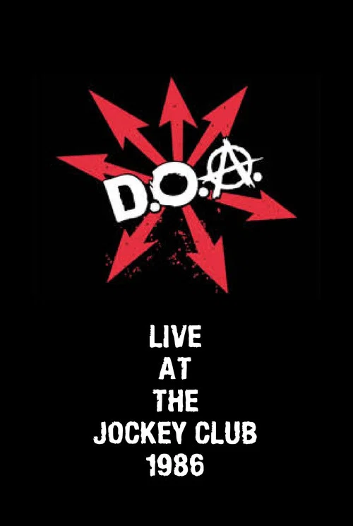 Movie poster for D.O.A. Live at The Jockey Club (1986)