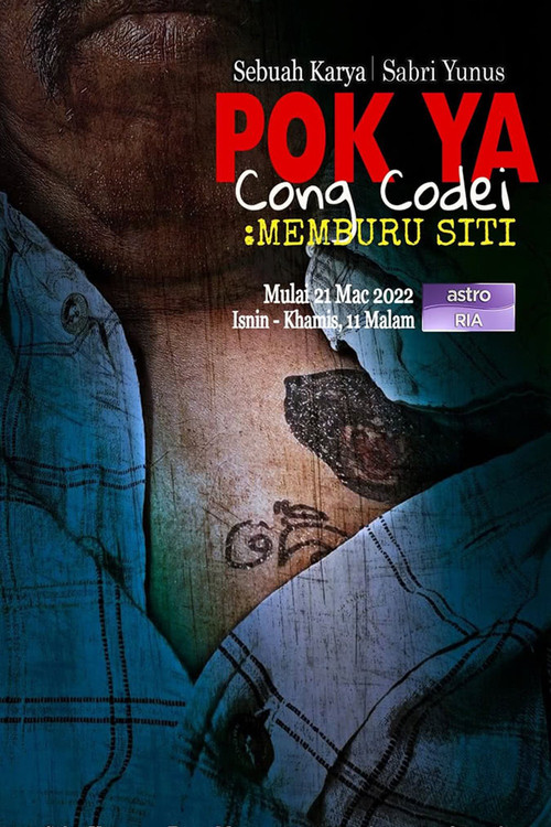 Movie poster for Pok Ya Cong Codei Memburu Siti (2022)