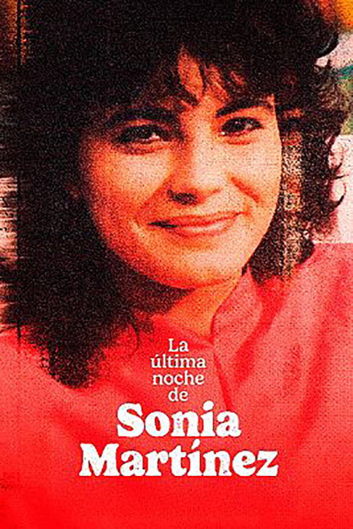 Movie poster for La ultima noche de Sonia Martinez (2024)