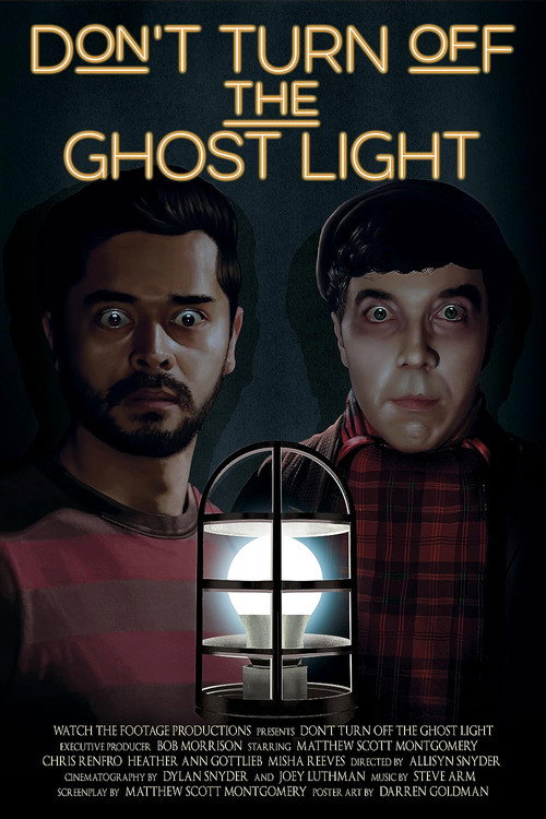 Movie poster for Don’t Turn Off the Ghost Light (2023)