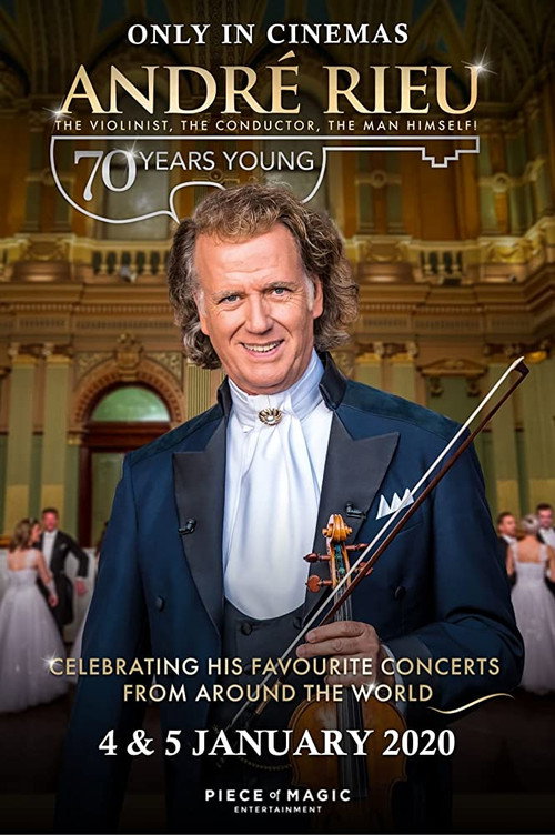 Movie poster for André Rieu - 70 Years Young (2020)