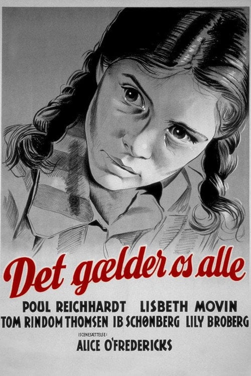 Movie poster for Det gælder os alle (1949)