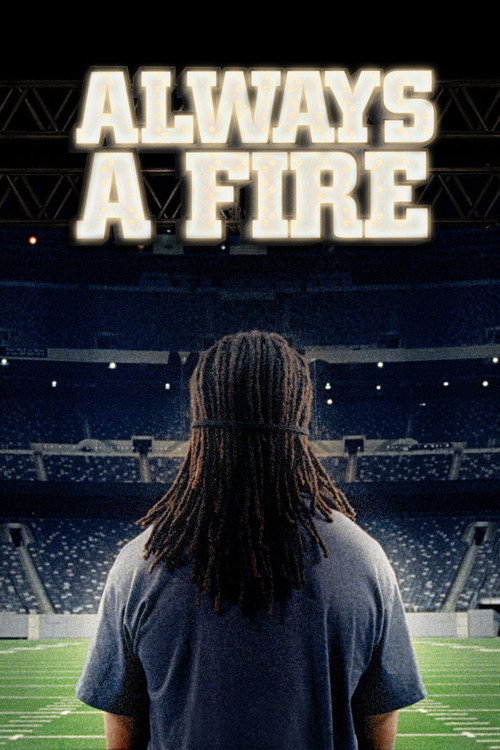 Movie poster for Always A Fire (2012)