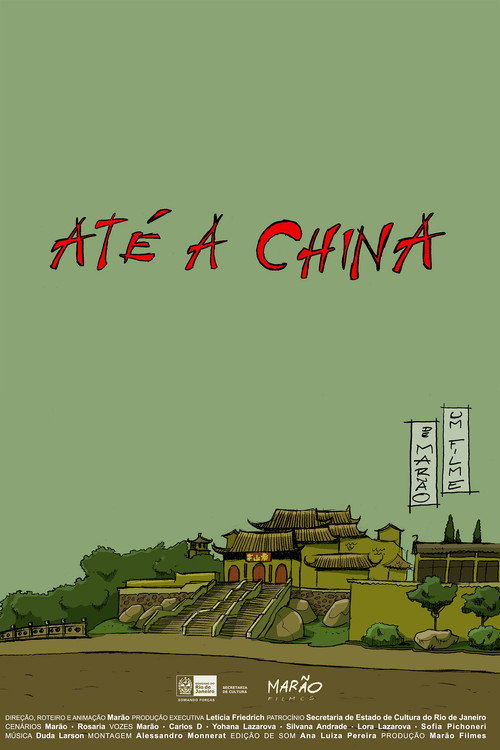 Movie poster for Até a China (2015)