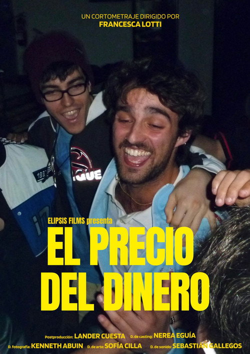 Movie poster for El Precio del Dinero (2025)