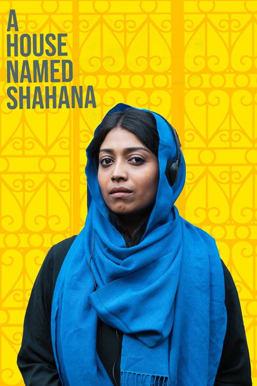 Movie poster for A House Named Shahana (2025)