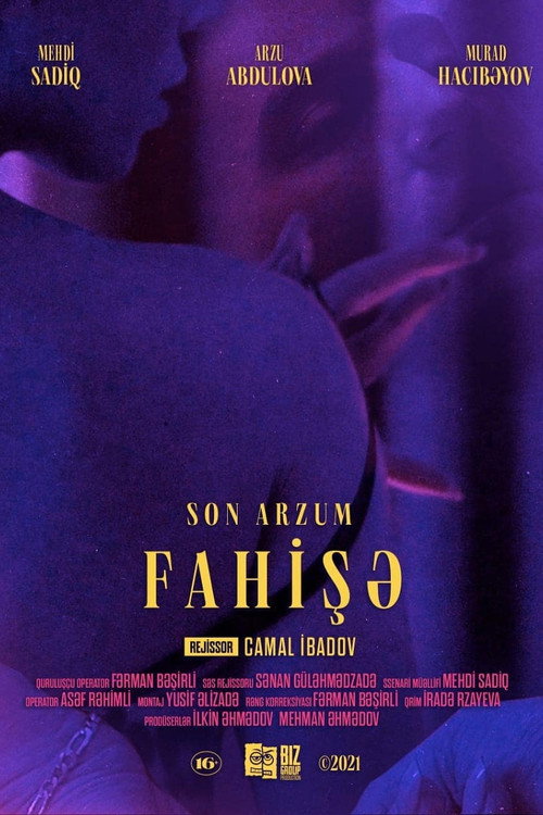 Movie poster for Son Arzum Fahişə (2021)