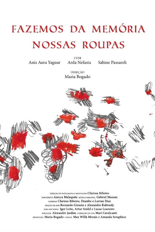 Movie poster for Fazemos da Memória Nossas Roupas (2021)