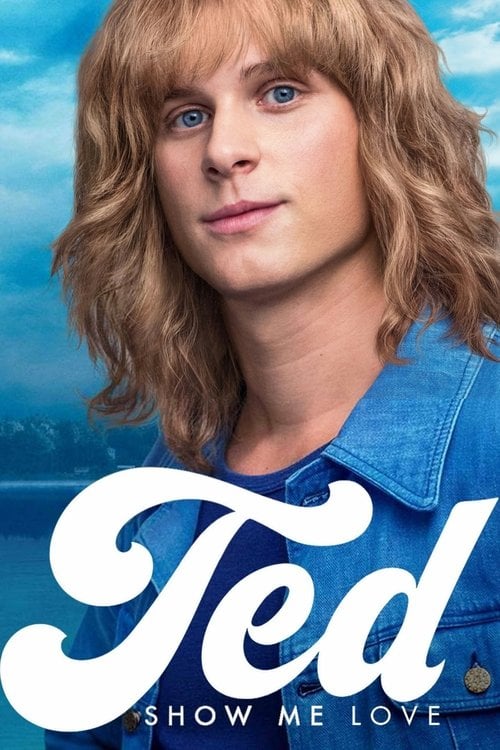 Movie poster for Ted: Show Me Love (2018)