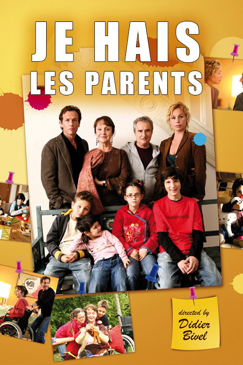 Movie poster for Je hais les parents (2006)