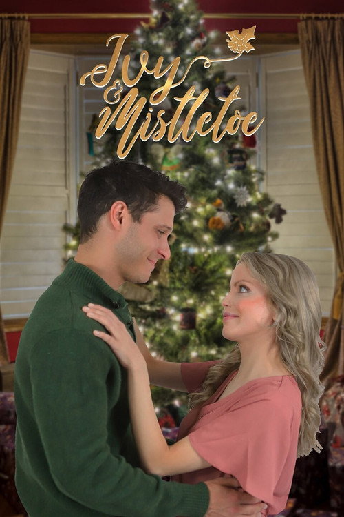 Movie poster for Ivy & Mistletoe (2020)