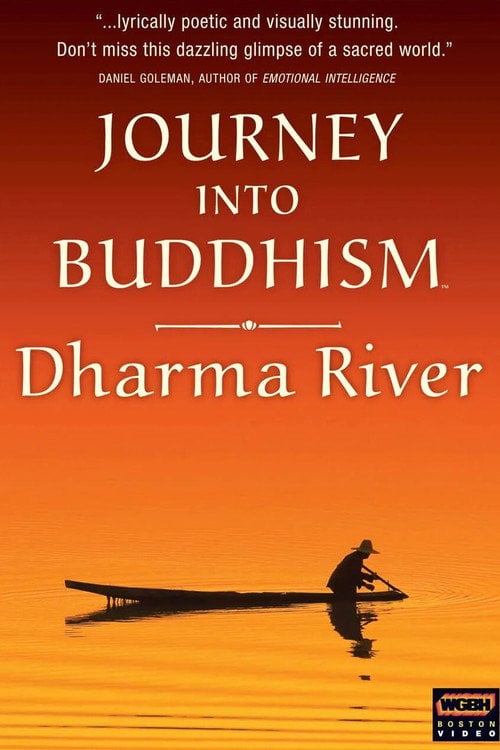 Movie poster for Journey Into Buddhism: Dharma River (2003)