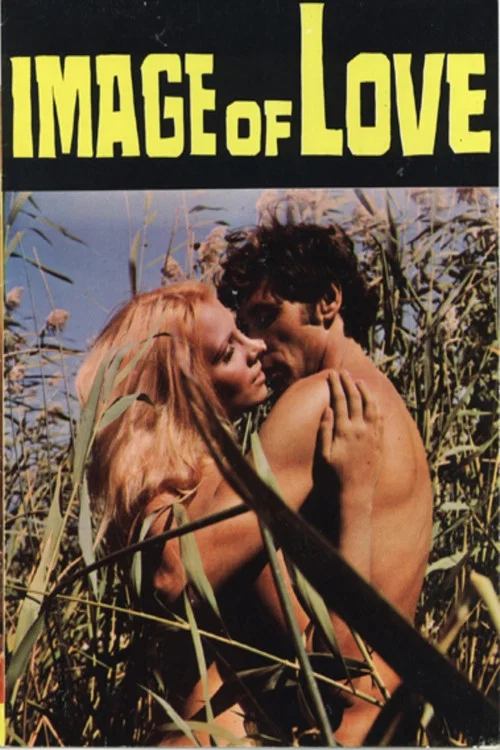 Movie poster for Image of Love (1972)