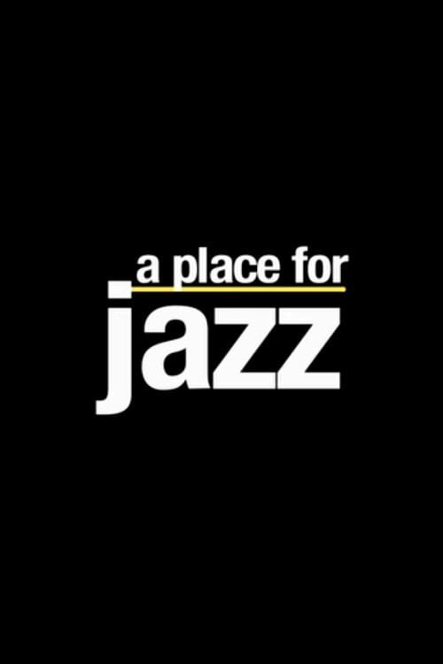 Movie poster for A Place for Jazz (1992)