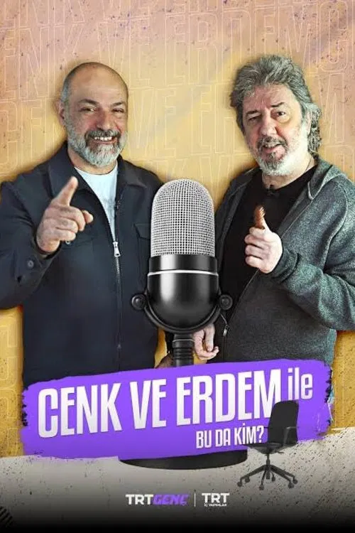 Cenk ve Erdem ile Bu da Kim? poster