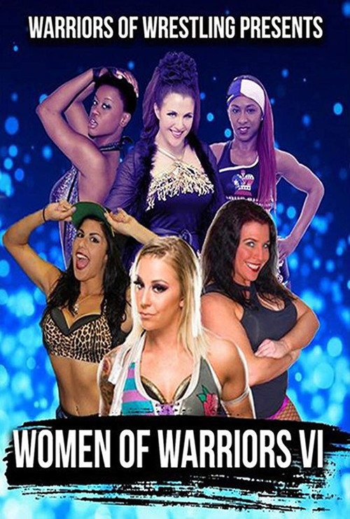 Movie poster for Women Of Warriors VI (2018)