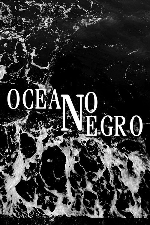 Movie poster for Océano Negro (2025)