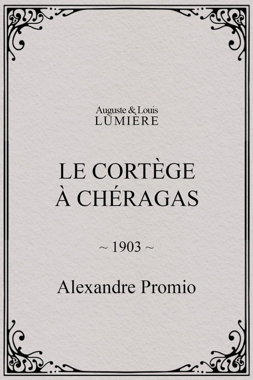 Movie poster for Le cortège à Chéragas (1903)