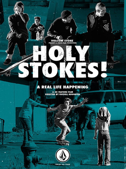Movie poster for Holy Stokes! A Real Life Happening (2016)