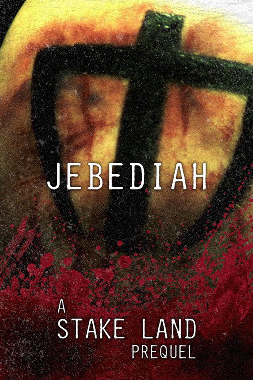 Movie poster for Stake Land: Jebediah (2011)
