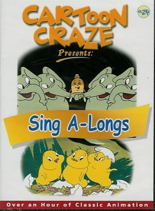 Movie poster for Cartoon Craze Vol. 24 presents: Sing A-Longs (2004)
