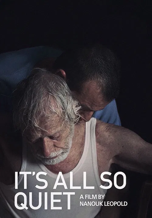 Movie poster for It's All So Quiet (2013)