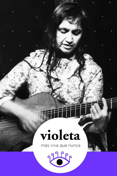 Movie poster for Violeta más viva que nunca (2017)