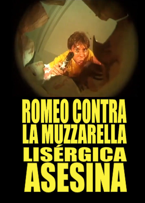 Movie poster for Romeo Contra La Muzzarella Lisergica Asesina (2005)