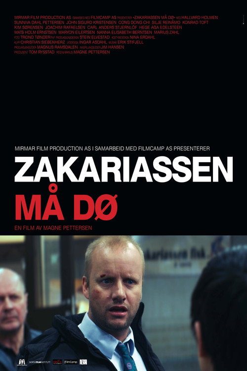 Movie poster for Zakariassen Must Die (2011)