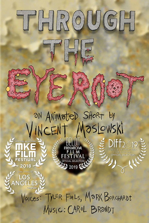 Movie poster for Through the Eye Root (2018)