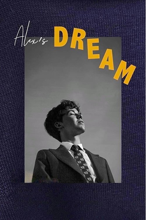 Movie poster for Alex's Dream (2018)